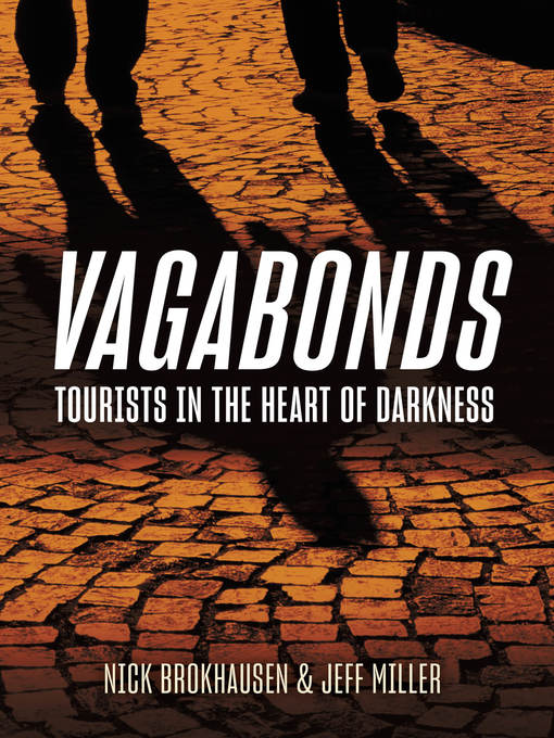 Title details for Vagabonds by Nick Brokhausen - Available